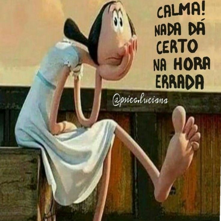 Na hora errada