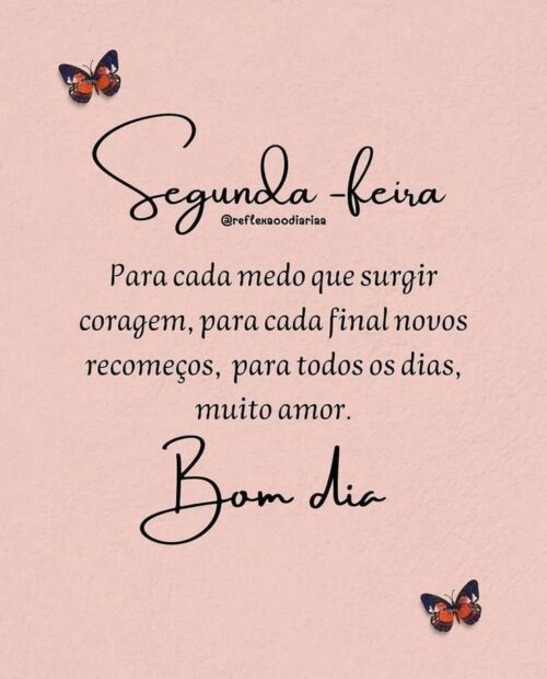 Segunda feira com muito amor