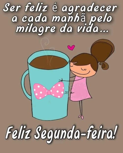Manhã de segunda de milagres