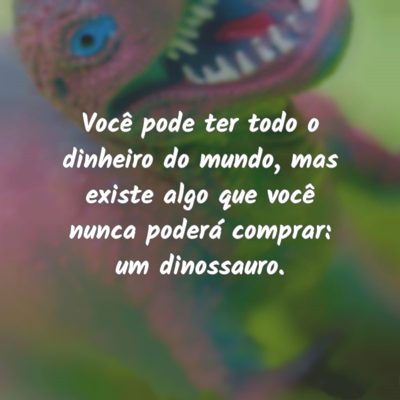 Um dinossauro