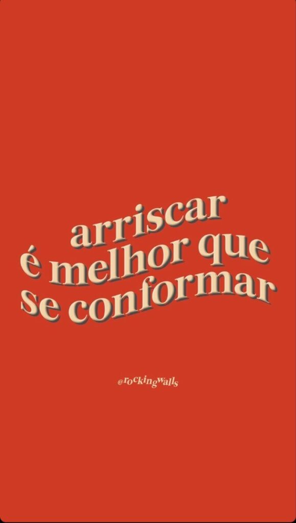 arriscar é melhor