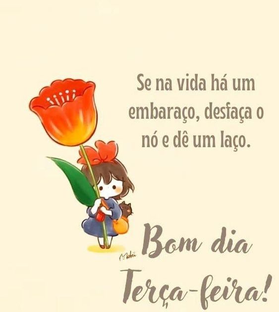 Reflexão de vida de bom dia terça-feira