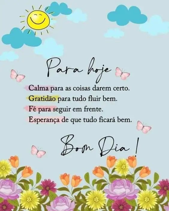 Calma para as coisas darem certo. Gratidão para tudo fluir bem